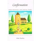 Confirmation Bible Readings by Mike Starkey